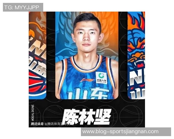 媒体人透露高诗岩陈林坚将离队备战全运山东队引进第三外援进展显著